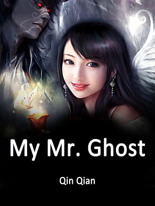 My Mr. Ghost